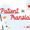 The Patient Translator: What to Say to Someone With a Health Condition