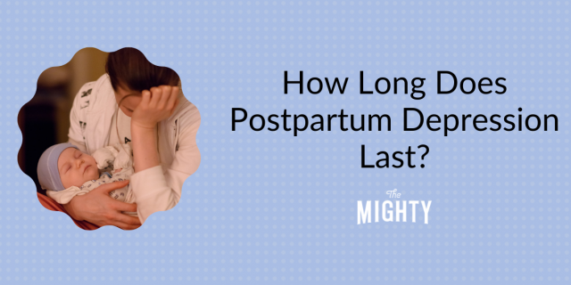 How long does postpartum depression last?