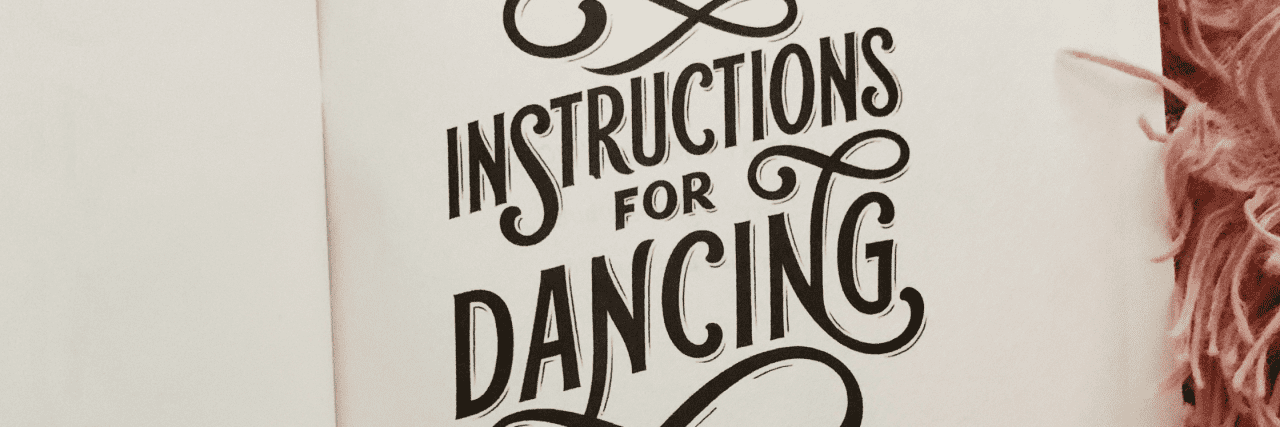 Read This Young Adult Book If You Struggle With Loss and Love The inside of a book that reads "Instructions for Dancing" in loopy writing against a fur background.