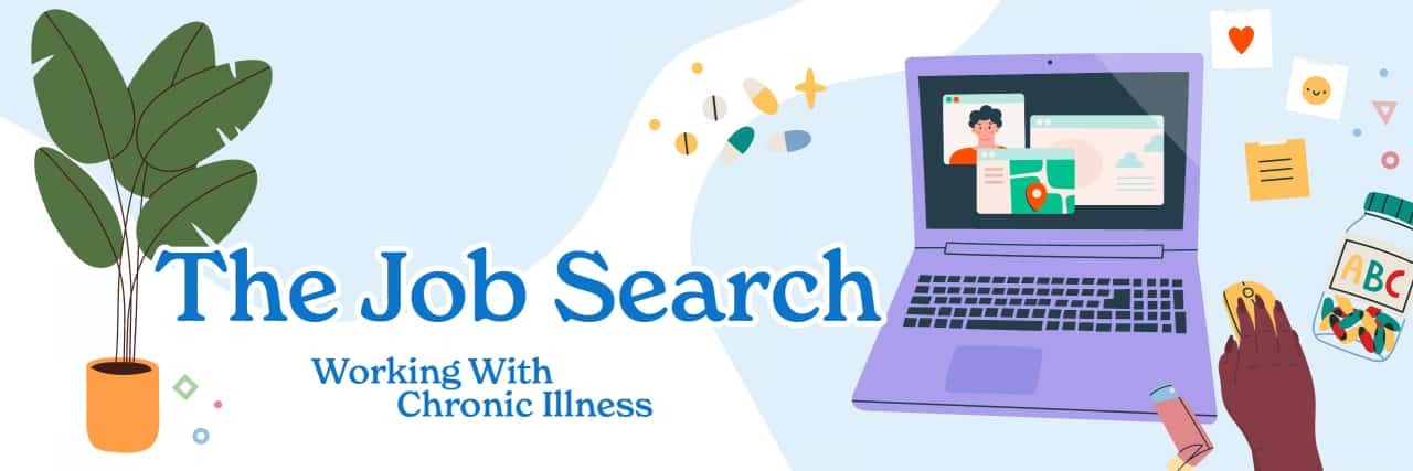 Working With Chronic Illness: Finding a Job