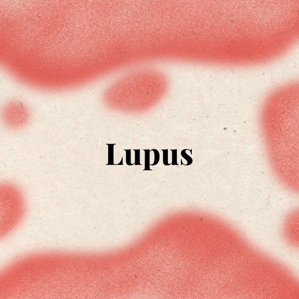 Lupus | Signs, Symptoms, Support