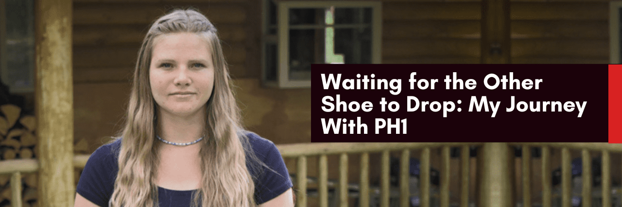 Waiting for the Other Shoe to Drop: My Journey With PH1