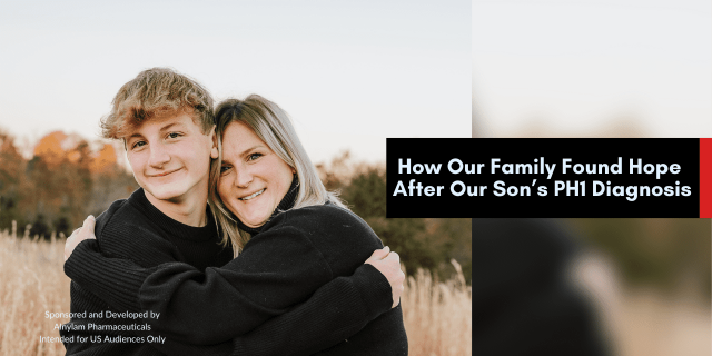 How Our Family Found Hope After Our Son’s PH1 Diagnosis