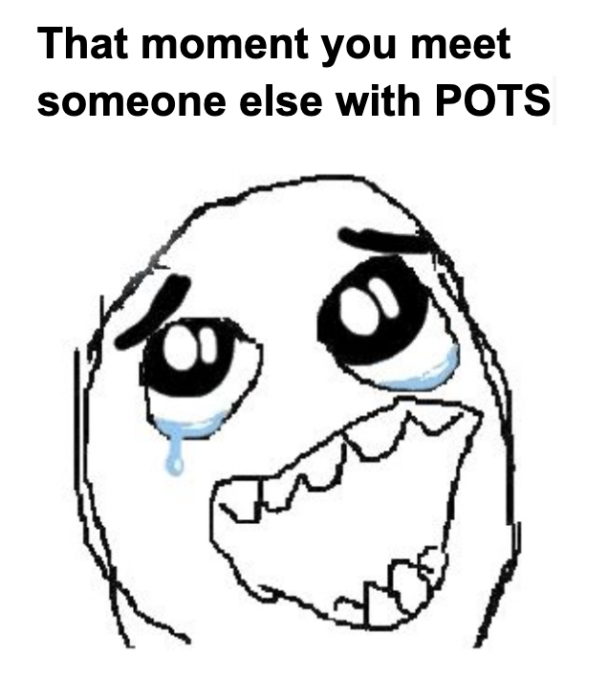 Crude illustration of figure crying with words "That moment you meet someone else with POTS"
