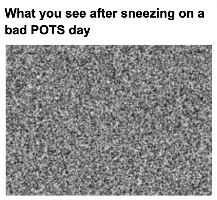 Photo of gravelly concrete with words "What you see after sneezing on a bad POTS day"
